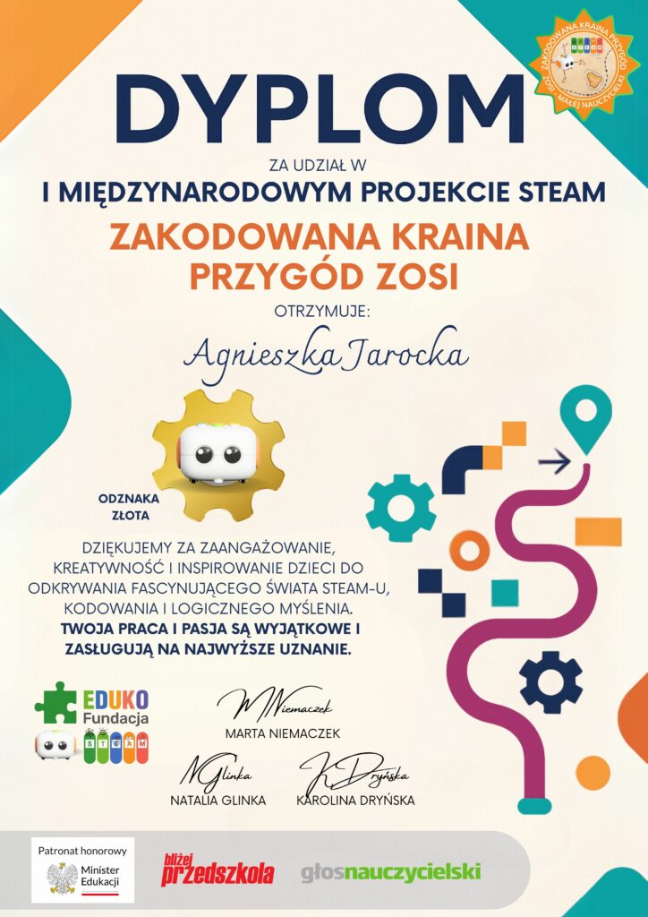 Dyplom za udział w I międzynarodowym projekcie STEAM Zakodowana kraina przygód Zosi